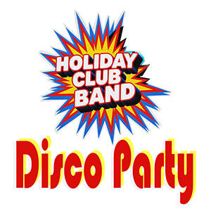 Disco Party HolidayClub Band