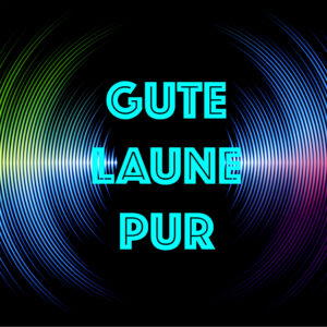 Gute Laune Pur Compilation