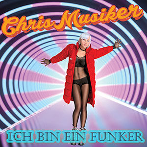 NDW Ich bin ein Funker Chris Musiker